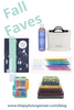 Fall Faves – The Joyful Organizer